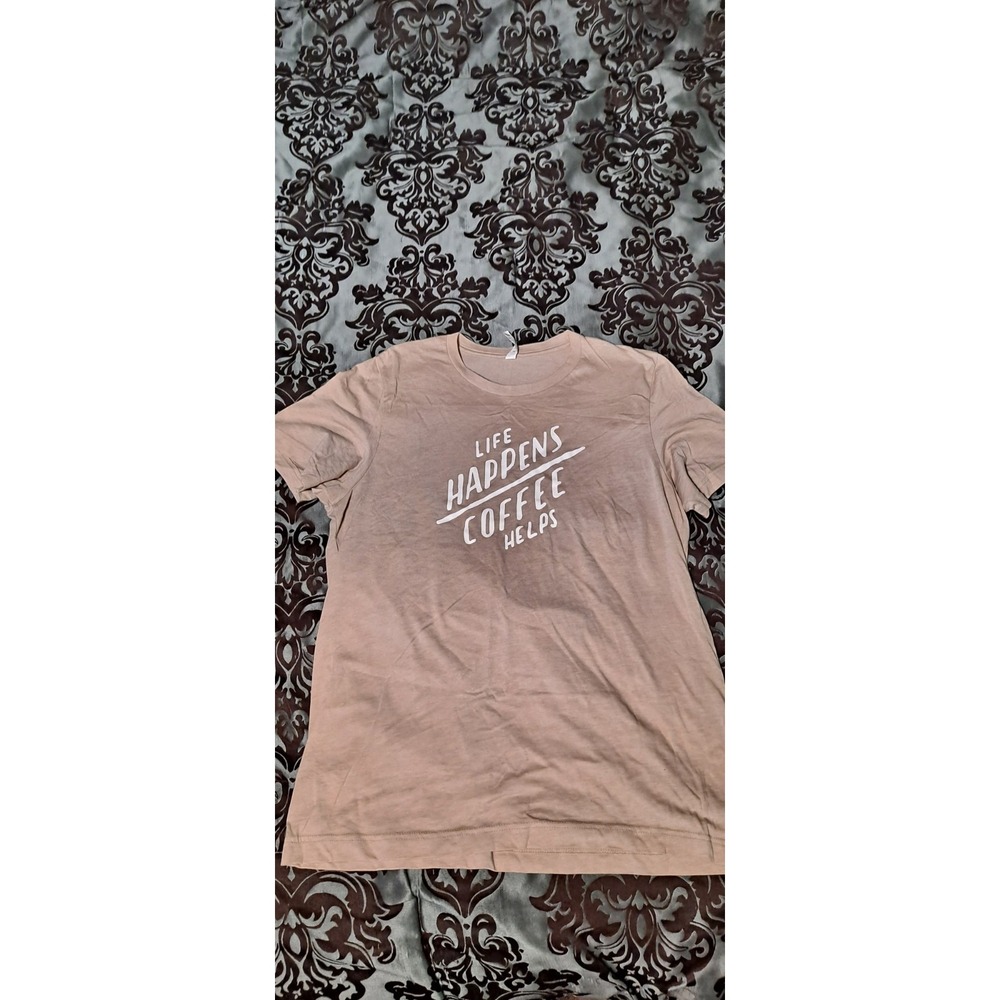 Tan Tshirt By Canvas Life Happens Coffee Helps